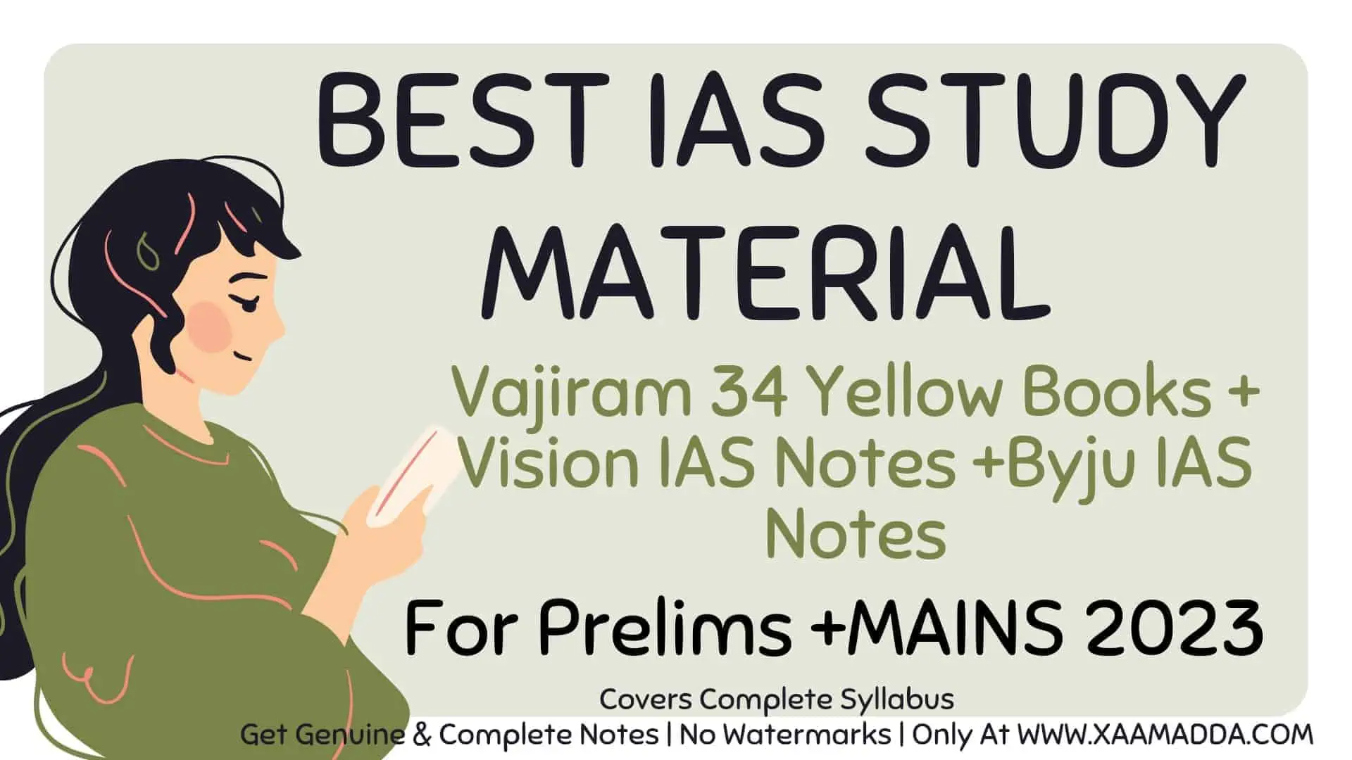 Best IAS Study Materials 2023 Vajiram IAS, Vision IAS, Byjus IAS Notes