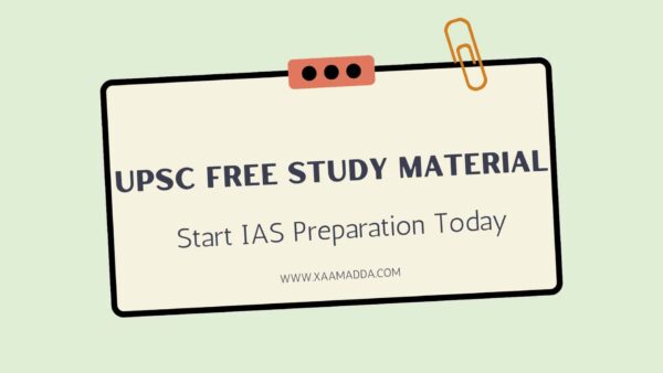 UPSC Free Study Material 2024 XaamAdda UPSC Free Study Material 2024 XaamAdda
