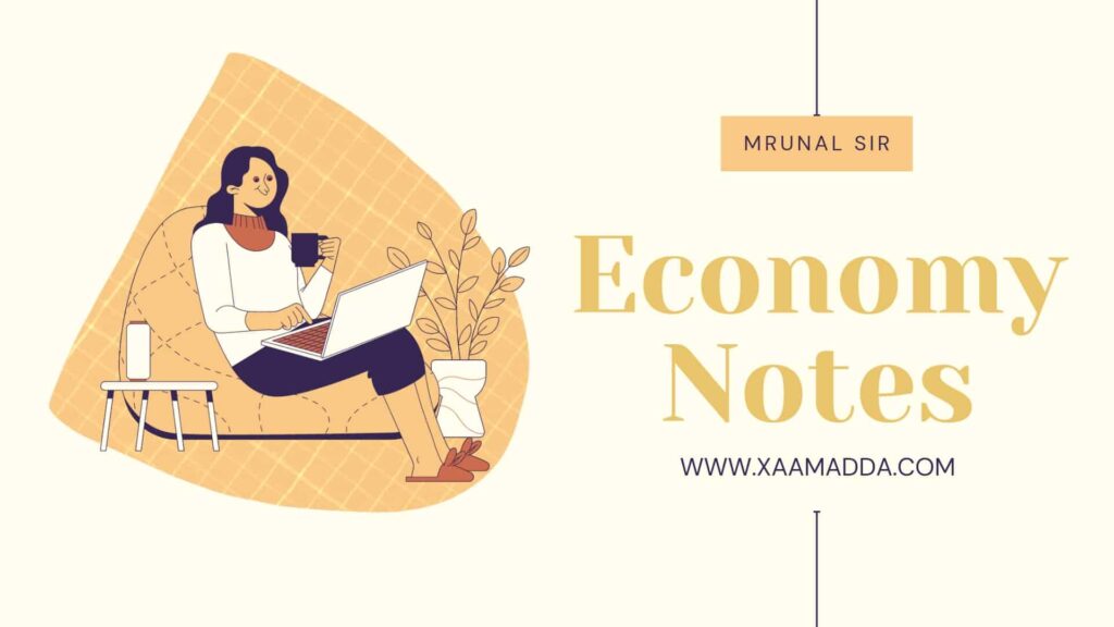 mrunal sir economy notes