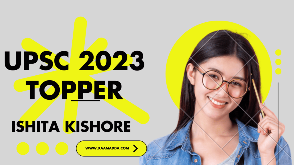 upsc 2023 topper ishita kishore