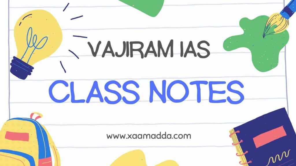 vajiram class notes