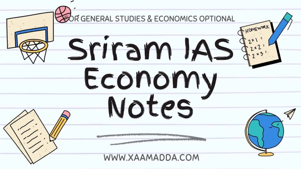 Sriram IAS Economy Notes
