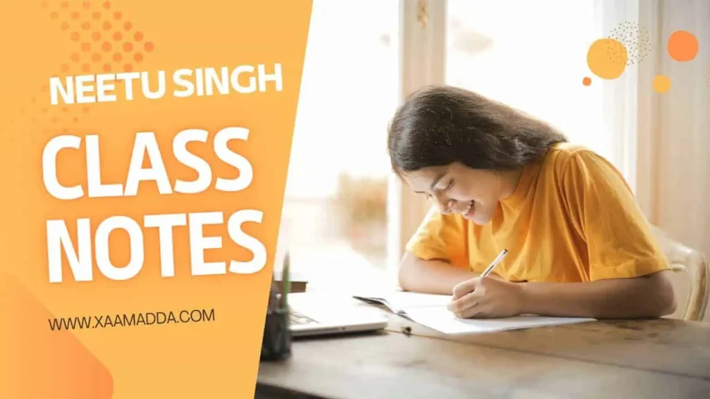 Neetu Singh Class Notes PDF