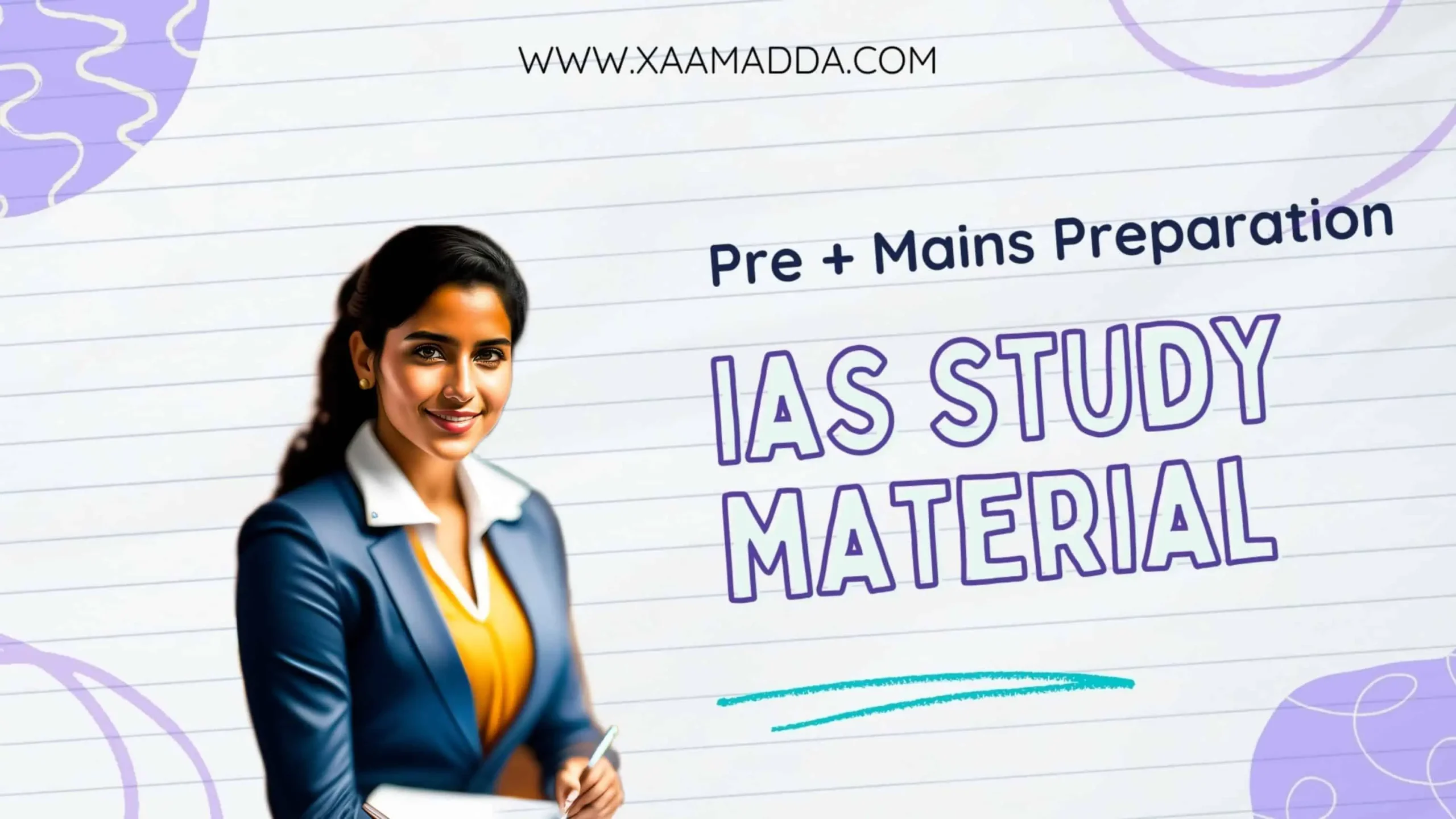 IAS Study Material For UPSC Pre & Mains Exam Preparation XaamAdda