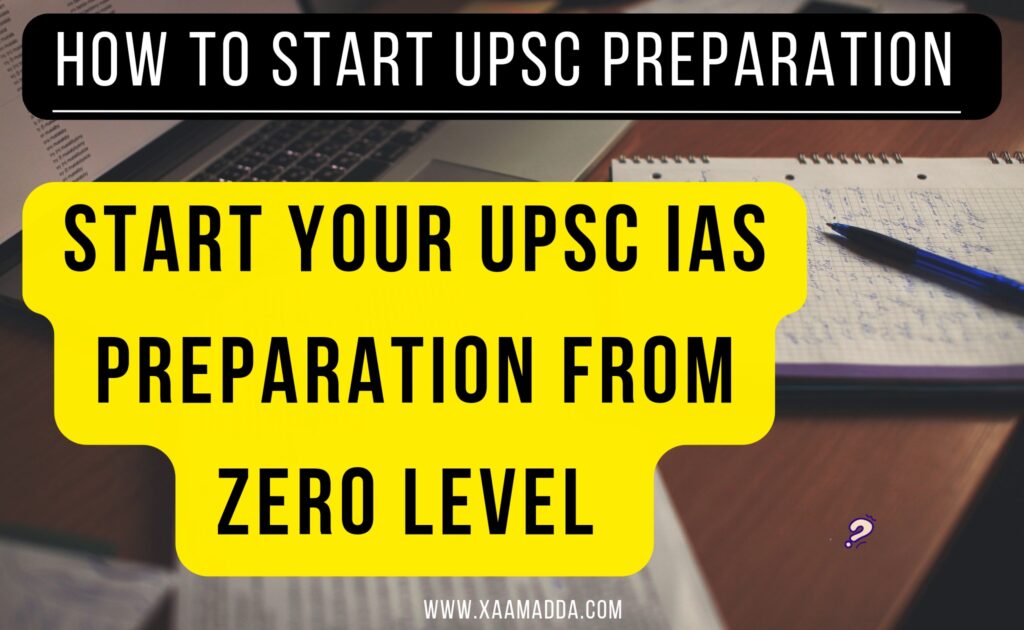 how to start upsc preparation from zero level