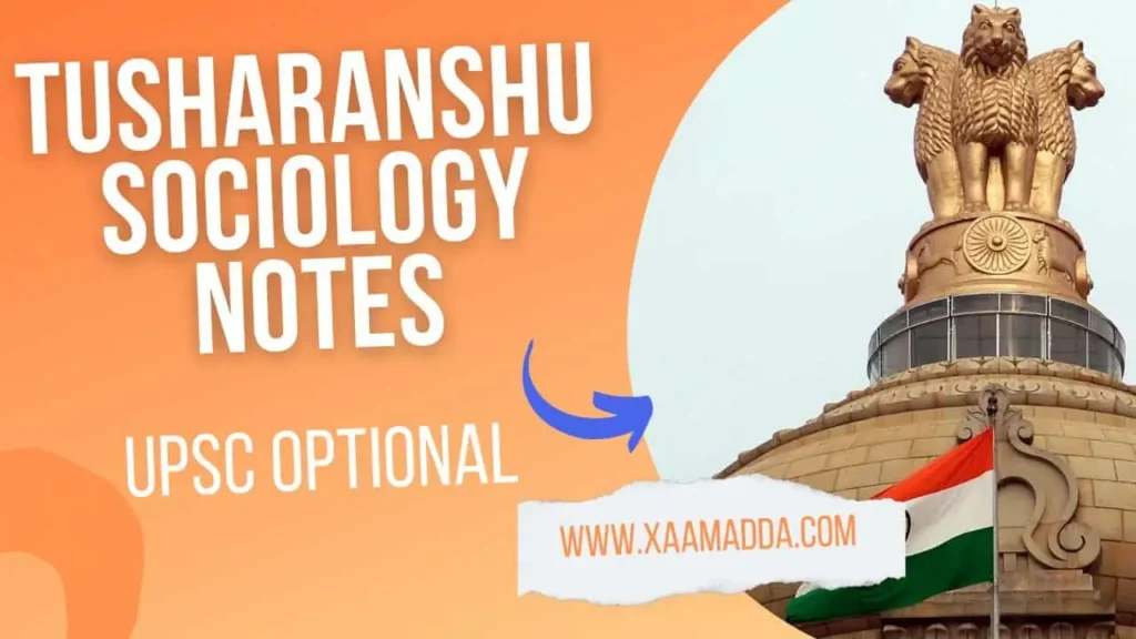 tusharanshu sociology notes