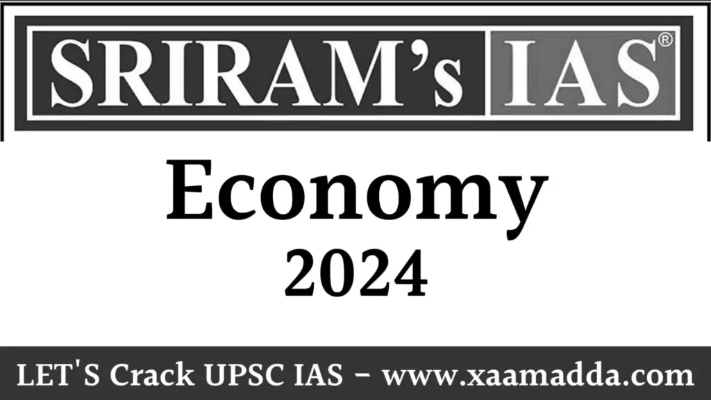 Sriram IAS Economy Notes 2024 PDF: UPSC IAS Study Material XaamAdda