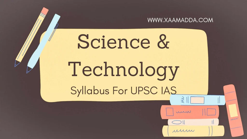 science and technology syllabus for upsc
